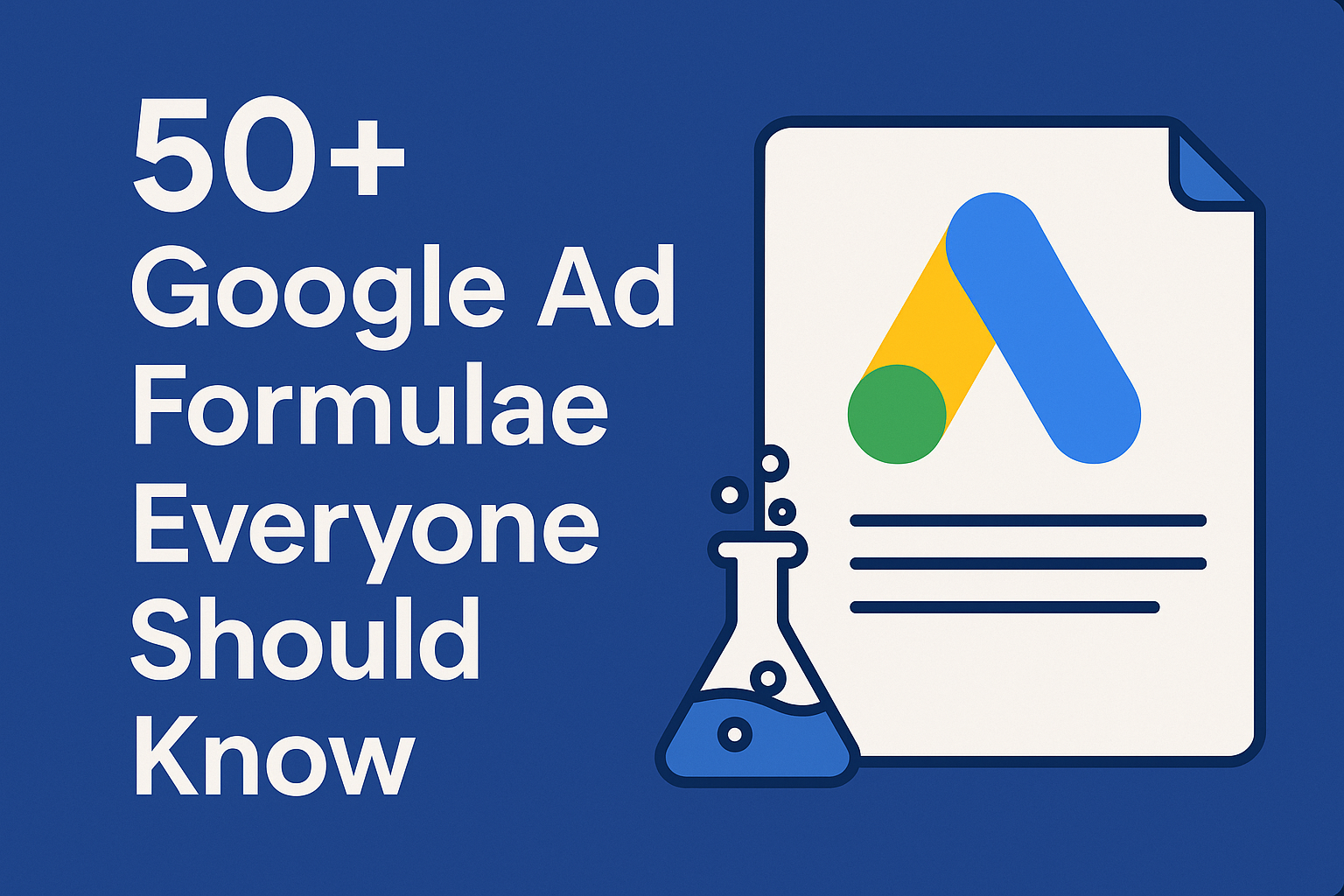 50+ Google Ad Formulae Everyone Should Know