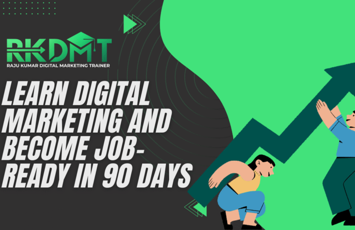Learn digital marketing and become job-ready in 90 days